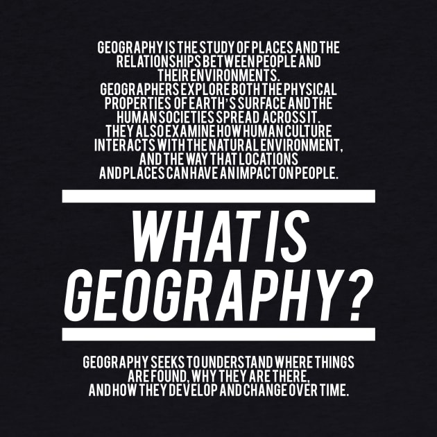 Geography Defined - Geography Teacher by Hidden Verb